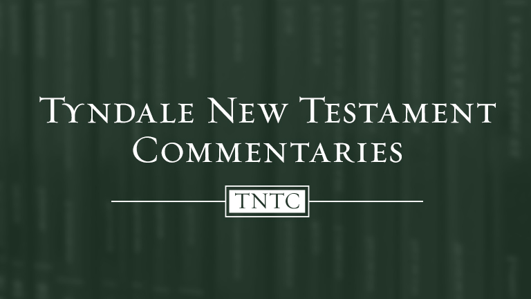 Tyndale New Testament Commentaries