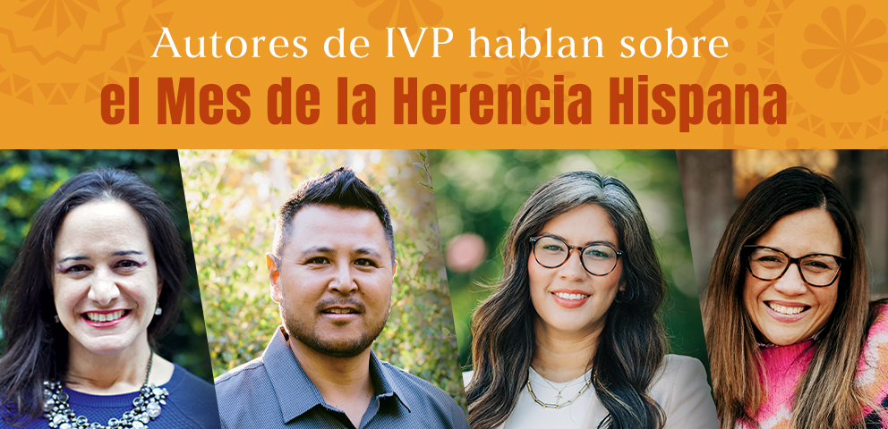 Autores de IVP hablan sobre el Mes de la Herencia Hispana