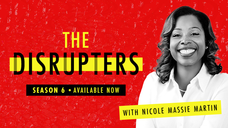 The Disrupters Podcast - Season 6 Launch