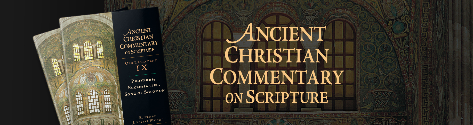 Ancient Christian Commentary on Scripture