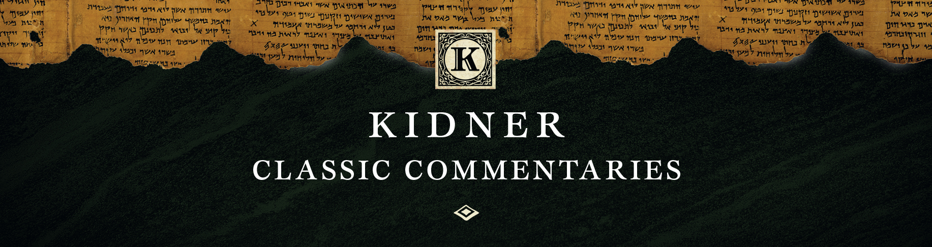 Kidner Classic Commentaries
