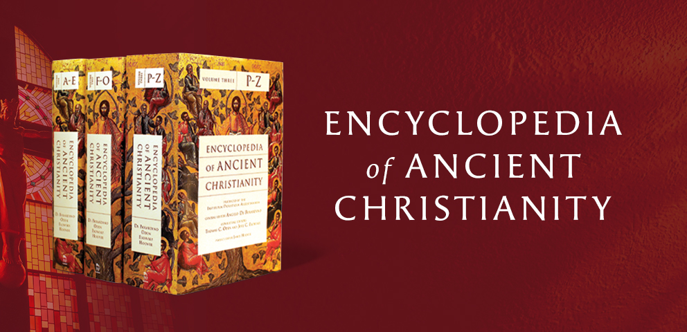 Encyclopedia of Ancient Christianity