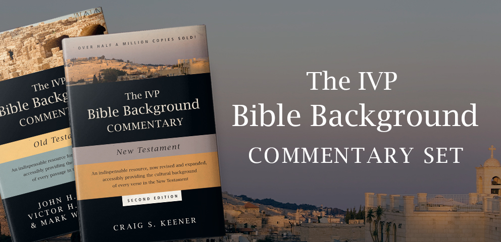 IVP Bible Background Commentary Set