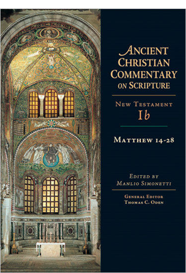 Matthew 14-28, Edited by Manlio Simonetti