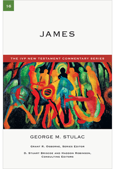 James, By George M. Stulac