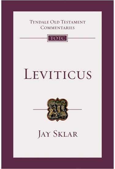 Leviticus: An Introduction and Commentary, By Jay Sklar