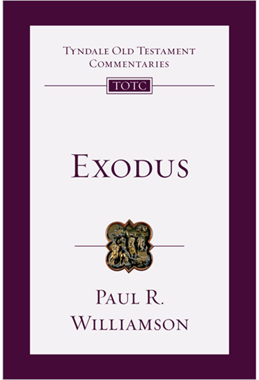 Exodus: An Introduction and Commentary, By Paul Williamson