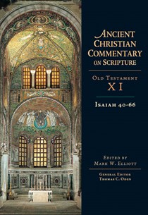 Isaiah 40-66, Edited by Mark W. Elliott