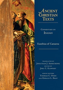 Commentary on Isaiah, By Eusebius of Caesarea