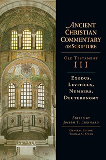 Exodus, Leviticus, Numbers, Deuteronomy, Edited by Joseph T. Lienhard