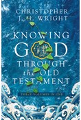 Knowing God Through the Old Testament: Three Volumes in One, By Christopher J.H. Wright
