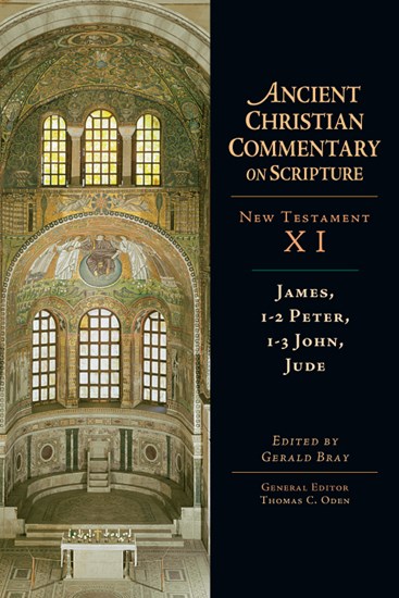 James, 1-2 Peter, 1-3 John, Jude, Edited by Gerald L. Bray